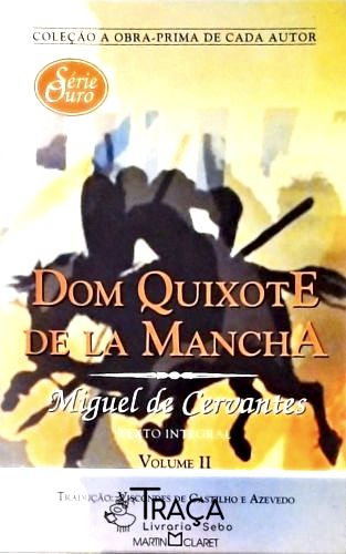 Dom Quixote De La Mancha - Vol 2