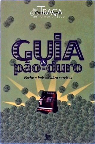 Guia Do Pão-duro