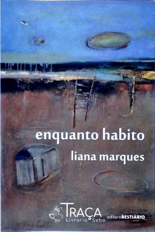Enquanto Habito