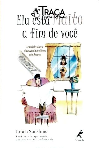 Ela Está Muito a Fim de Você