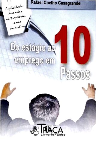 Do Estágio Ao Emprego em 10 Passos