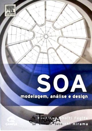 Soa - Modelagem, Análise e Design