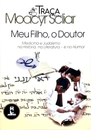 Meu Filho O Doutor