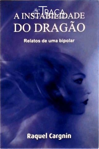 A Instabilidade Do Dragão