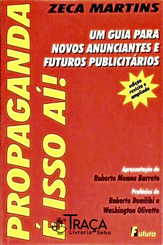 Propaganda É Isso Aí!