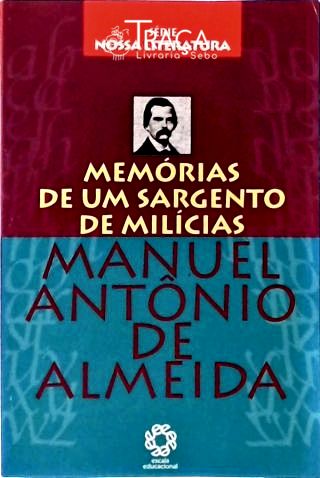 Memórias De Um Sargento De Milícias