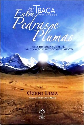 Entre Pedras e Plumas
