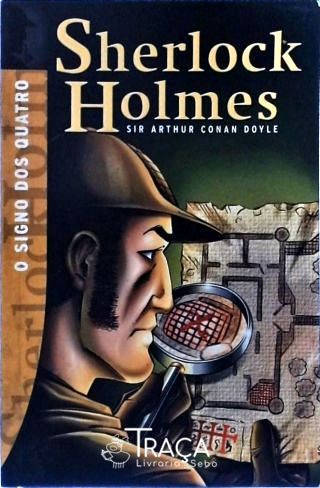 Sherlock Holmes - o Signo dos Quatro