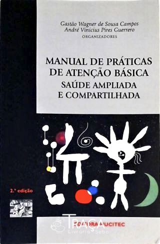 Manual De Práticas De Atenção Básica