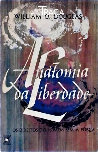 Anatomia da Liberdade