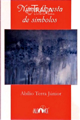 Numa Floresta de Simbolos