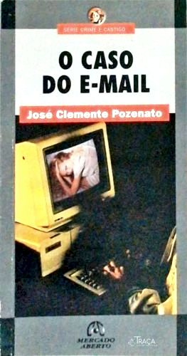 O Caso do E-mail