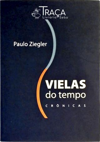 Vielas Do Tempo