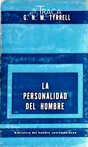 La Personalidad Del Hombre
