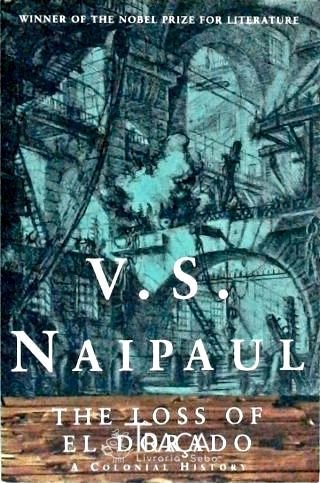 The Loss Of El Dorado