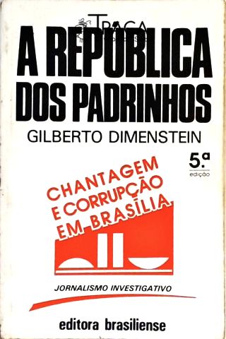 A República dos Padrinhos