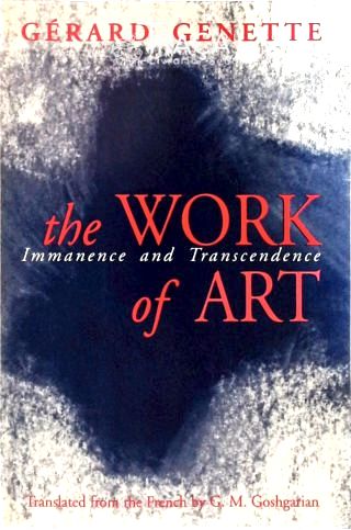 The Work Of Art - Immanence And Transcendence