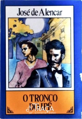 O Tronco do Ipê