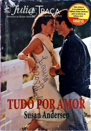 Tudo por Amor