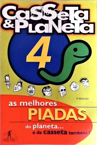 As Melhores Piadas Do Planeta... E Da Casseta Também!