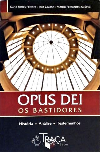 Opus Dei - os Bastidores