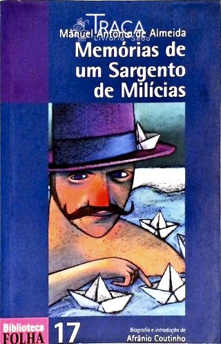 Memórias De Um Sargento De Milícias