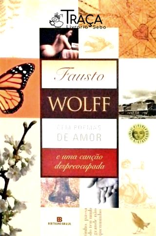 Cem Poemas de Amor e uma Canção Despreocupada
