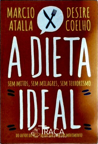 A Dieta Ideal