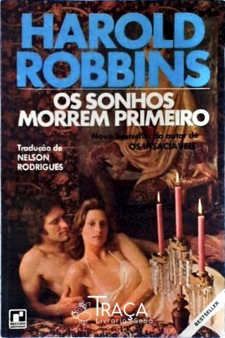 Os Sonhos Morrem Primeiro