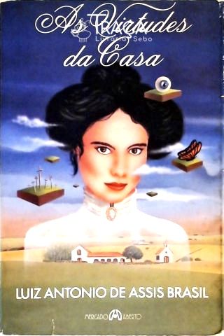 As Virtudes da Casa