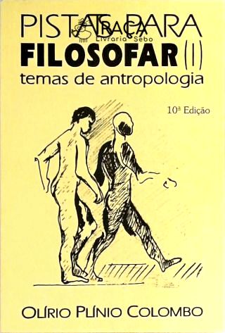 Pistas para Filosofar (I)