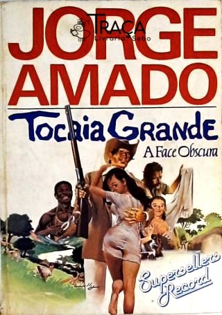 Tocaia Grande - A Face Obscura