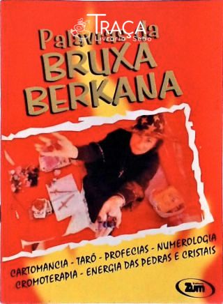 Palavras Da Bruxa Berkana
