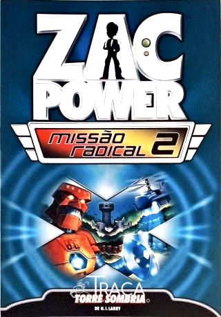 Zac Power Missão Radical - Vol. 2
