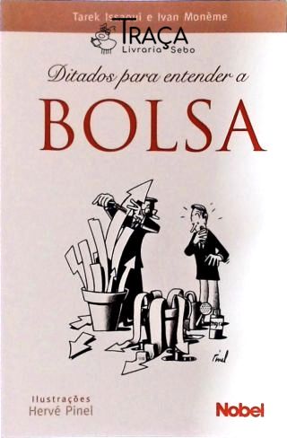 Ditados para Entender a Bolsa