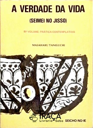 A Verdade da Vida (Seimei no Jisso) - Volume 3º