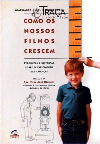 Como os Nosso Filhos Crescem