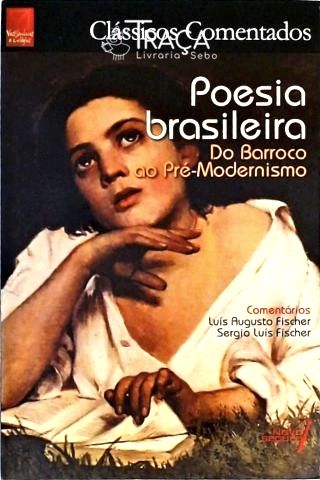 Poesia Brasileira - Do Barroco ao Pré-Modernismo