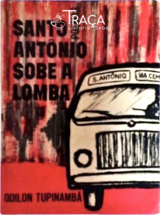 Santo Antônio Sobe a Lomba - Poemas