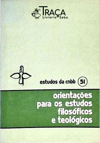 Orientações para os Estudos Filosóficos e Teológicos