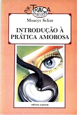Introdução À Prática Amorosa