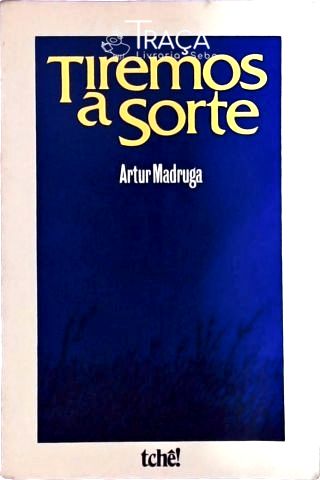 Tiremos a Sorte