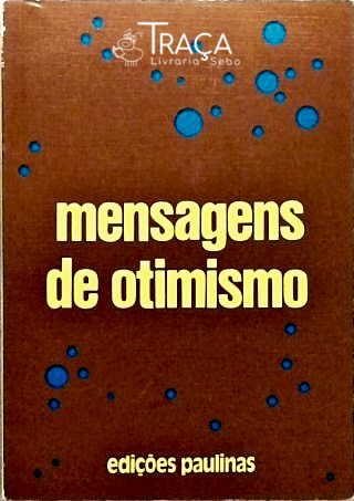 Mensagens De Otimismo