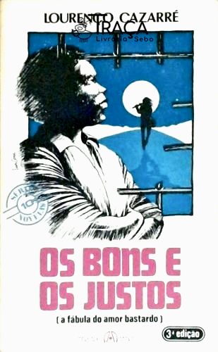 Os Bons E Os Justos