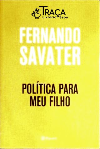 Política Para Meu Filho