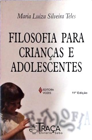 Filosofia Para Crianças E Adolescentes