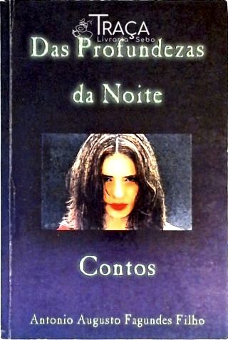 Das Profundezas da Noite