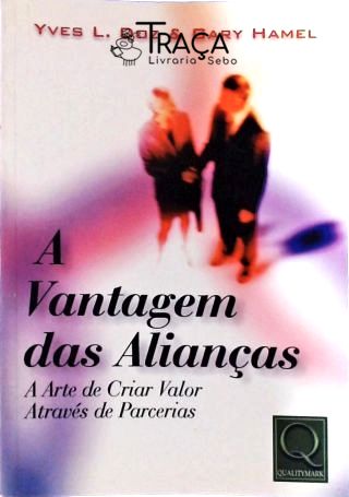A Vantagem das Alianças