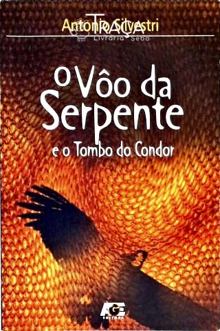 O Vôo Da Serpente