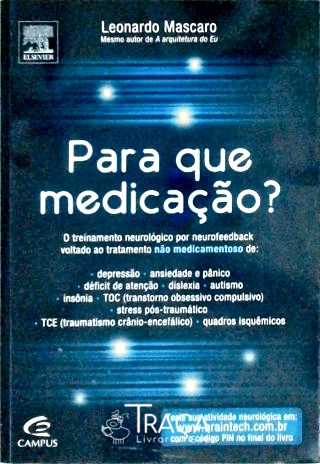 Para Que Medicação?